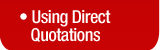 Using Direct Quotations