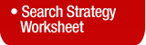 Search Strategy Worksheet
