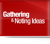 Gathering and Noting Ideas Link
