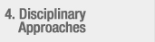Disciplinary Approaches