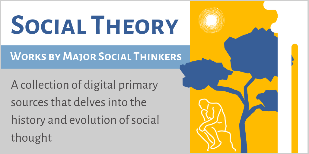 Featured eResource: Social Theory - York University Libraries